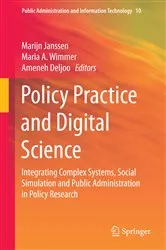 Book cover of Policy Practice and Digital Science by Marijn Janssen