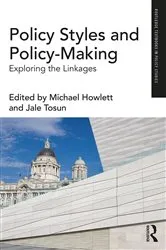 Book cover of Policy Styles and Policy-Making by Michael Howlett