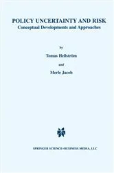 Book cover of Policy Uncertainty and Risk by Tomas Hellström