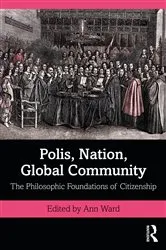 Book cover of Polis, Nation, Global Community by Ann Ward