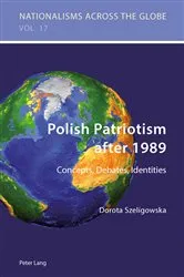 Book cover of Polish Patriotism after 1989 by Krzysztof Jaskulowski