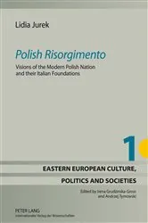Book cover of «Polish Risorgimento» by Irena Grudzinska-Gross