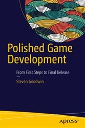 Book cover of Polished Game Development by Steven Goodwin