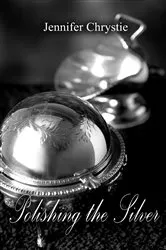 Book cover of Polishing the Silver by Jennifer Chrystie