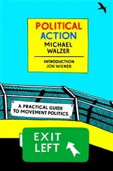 Book cover of Political Action by Michael Walzer
