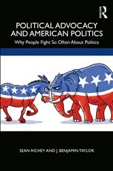 Book cover of Political Advocacy and American Politics by Sean Richey