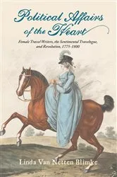 Book cover of Political Affairs of the Heart by Linda Van Netten Blimke