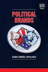 Book cover of Political Brands by Ciara Torres-Spelliscy