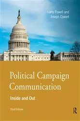 Book cover of Political Campaign Communication (3rd ed.) by Larry Powell