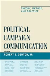 Book cover of Political Campaign Communication by Robert E. Denton