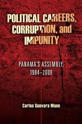 Book cover of Political Careers, Corruption, and Impunity by Carlos Guevara Mann
