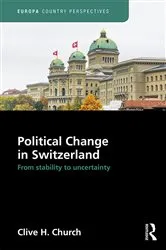 Book cover of Political Change in Switzerland by Clive Church