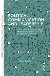Book cover of Political Communication and Leadership by Elena Block