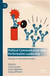 Book cover of Political Communication and Performative Leadership by Corina Lacatus
