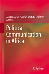 Book cover of Political Communication in Africa by Ayo Olukotun