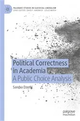 Book cover of Political Correctness in Academia by Sandra Dzenis