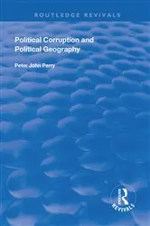 Book cover of Political Corruption and Political Geography by Unknown