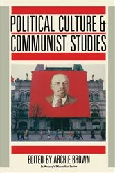 Book cover of Political Culture and Communist Studies by Archie Brown