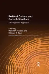 Book cover of Political Culture and Constitutionalism: A Comparative Approach by Daniel P. Franklin