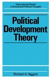 Book cover of Political Development Theory by Richard Higgott