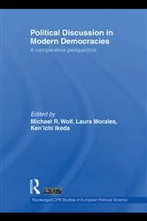 Book cover of Political Discussion in Modern Democracies by Michael R. Wolf