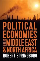 Book cover of Political Economies of the Middle East and North Africa by Robert Springborg