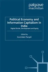 Book cover of Political Economy and Information Capitalism in India by G. Parayil