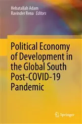 Book cover of Political Economy of Development in the Global South Post-COVID-19 Pandemic by Hebatallah Adam