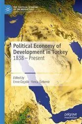 Book cover of Political Economy of Development in Turkey by Emre Özçelik