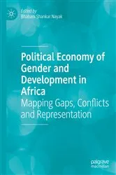 Book cover of Political Economy of Gender and Development in Africa by Bhabani Shankar Nayak