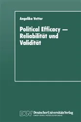 Book cover of Political Efficacy — Reliabilität und Validität by Angelika Vetter
