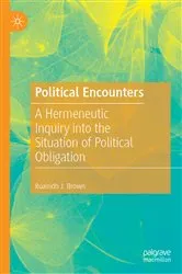 Book cover of Political Encounters by Ruairidh J. Brown