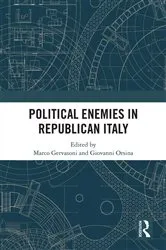Book cover of Political Enemies in Republican Italy by Marco Gervasoni