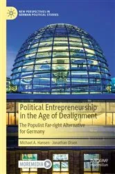 Book cover of Political Entrepreneurship in the Age of Dealignment by Michael A. Hansen