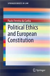 Book cover of Political Ethics and European Constitution by Paulo Ferreira da Cunha