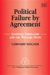 Book cover of Political Failure by Agreement by Gerhard Wegner