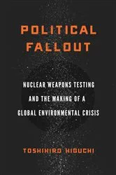 Book cover of Political Fallout by Toshihiro Higuchi