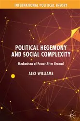 Book cover of Political Hegemony and Social Complexity by Alex Williams