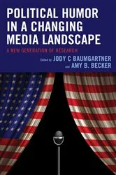 Book cover of Political Humor in a Changing Media Landscape by Jody C Baumgartner