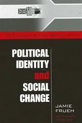 Book cover of Political Identity and Social Change by Jamie Frueh