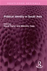 Book cover of Political Identity in South Asia by David Taylor