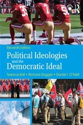Book cover of Political Ideologies and the Democratic Ideal (11th ed.) by Terence Ball