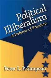 Book cover of Political Illiberalism by Unknown