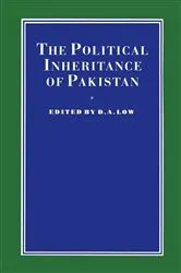 Book cover of Political Inheritance of Pakistan by D. A. Low