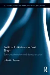 Book cover of Political Institutions in East Timor by Lydia Beuman