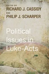 Book cover of Political Issues in Luke-Acts by Richard J. Cassidy