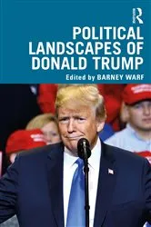 Book cover of Political Landscapes of Donald Trump by Barney Warf