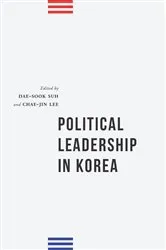 Book cover of Political Leadership in Korea by Dae-Sook Suh