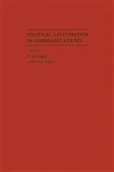 Book cover of Political Legitimation in Communist States by T. H. Rigby