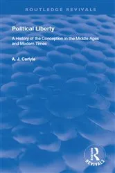 Book cover of Political Liberty by A. J. Carlyle